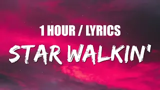 Lil Nas X - STAR WALKIN' (1 HOUR LOOP) Lyrics