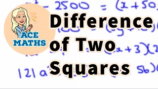 IGCSE & GCSE Maths - The Difference of Two Squares Method