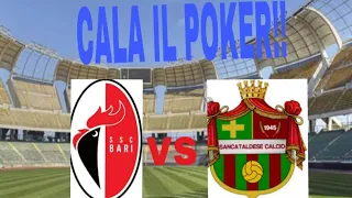 BARI - SANCATALDESE (4-1)CALA IL POKER!!!