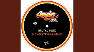 Brutal Funk (Richie Stevens Mix)