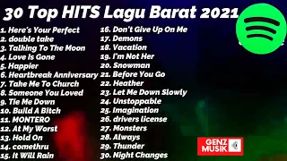 30 Top Hits Lagu Barat 2021💚 Spotify Top Hits Indonesia Oktober 2021💛 (Tanpa Iklan)