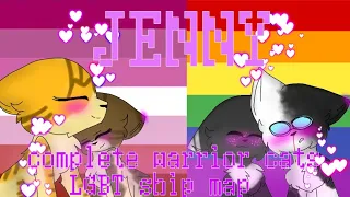 🏳️‍🌈JENNY [Friendship] - Complete Warrior Cats LGBT MAP🏳️‍🌈