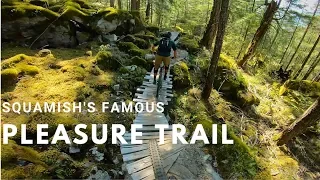 Trail Preview | Rigs in Zen, Pleasure Trail | Squamish, BC