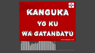 KANGUKA YO KU WA GATANDATU 19/03/2022 by Chris NDIKUMANA