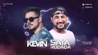 TAPÃO NA RABA FUNK DJ KÉVIN - RAÍ SAIA RODADA REMIX