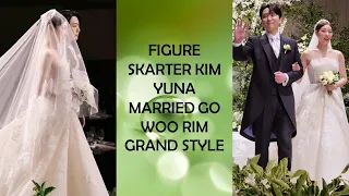 FIGURE SKARTER KIM YUNA MARRIED GO WOO RIM GRAND STYLE