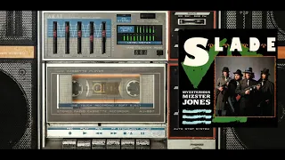 Slade - Myzsterious Mizster Jones (Official Visualizer)