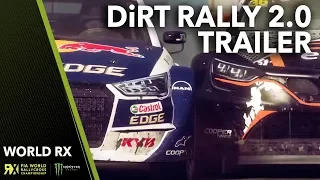 DiRT Rally 2.0 Trailer | World RX in Motion | FIA World Rallycross