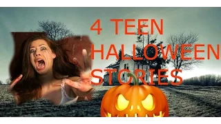 4 TRUE Halloween Horror Ghost Stories From Teenagers