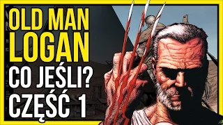 Old Man Logan (2010) #1 | Początek podróży - Co jeśli? #StaruszekLogan