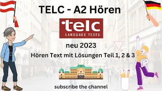 TELC Deutsch A2 (SD) Hören Test Teil 1, 2 & 3 mit Lösungen neu 2023 | German exam listening Test