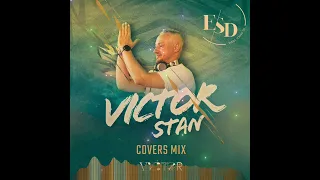 Covers live mix by Dj Victor Stan 2023 🔈