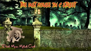 The Last House in C Street by Dinah Maria Mulock Craik | Audiobook Horror Story
