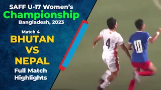 Match 4: Bhutan vs Nepal All Goals | Highlights | SAFF U17 Women's Championship 2023 | Sportzworkz