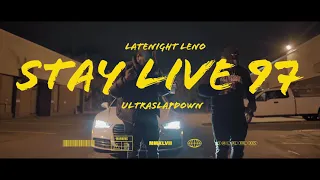 STAY LIVE 97 FREESTYLE - ULTRASLAPDOWN X LATENIGHT LENO #GCC