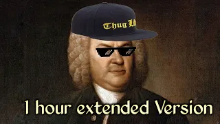 Trap Bach [1 hour extended Version]