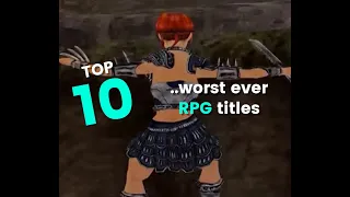 Top 10 Worst RPGS Of All Time