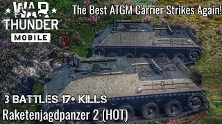 War Thunder Mobile  - So The Best ATGM Carrier Is Raketenjagtpanzer 2 (HOT)? - Missile Party 💀☠️💀