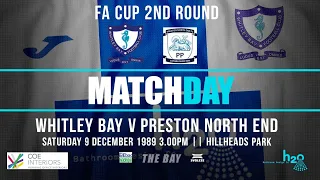 RETRO REWIND | FULL MATCH | Whitley Bay v Preston North End | FA Cup 2nd Round 1989