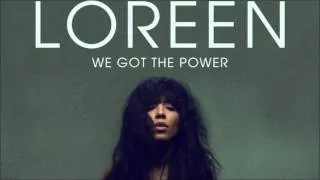 Loreen - We Got The Power (Single)