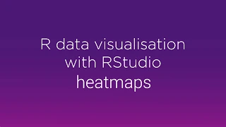 R data visualisation with RStudio: heatmaps