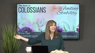Colossians 1:3-14 • A Platform of Truth • Women of the Word