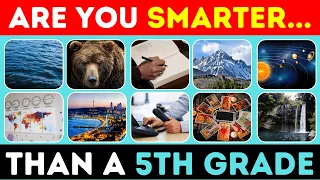 General Knowledge Quiz | Are You Smarter Than a 5th Grader?