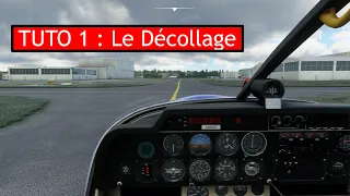 Flight simulator 2020 - TUTO 1 : LE DÉCOLLAGE