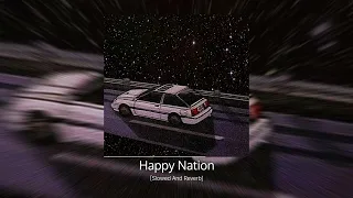 Ace Of Base - Happy Nation | [Slowed And Reverb] | (A Man Will Die But Not His Idea)