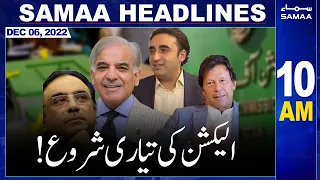 Samaa News Headlines 10am | SAMAA TV | 6th December 2022