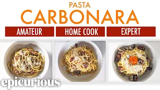 4 Levels of Pasta Carbonara: Amateur to Food Scientist | Epicurious