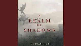 Opening Credits & Chapter 1.1 - A Realm of Shadows (Kings and Sorcerers--Book 5)