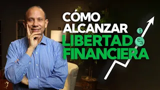 ¿Cómo alcanzar libertad financiera? Sixto Porras y el experto: Edwin Castro comparten sobre finanzas