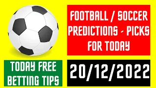 FOOTBALL PREDICTIONS TODAY (20/12/2022) SURE TIPS BEST SOCCER MATCHES BETSLIP BETTING WINS TELEGRAM