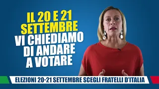 Giorgia Meloni: Il 20 e 21 settembre scegli il simbolo dei Patrioti, scegli Fratelli d'Italia