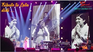 Shreya Ghoshal Live - Tribute to Lata Mangeshkar ji