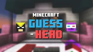 GUESSHEAD! - Minecraft GUESS WHO?!