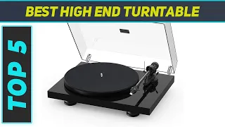 Top 5 High End Turntable in 2023