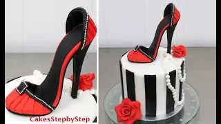 SHOE CAKE | How To Make a High Heel Stiletto Shoe by Cakes StepbyStep