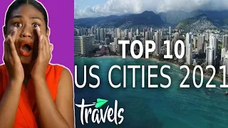 Top 10 American Cities to Visit in 2021 | MojoTravels | Reaction