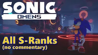 Sonic Omens: Episodes 1-4 S-Ranks (no commentary)