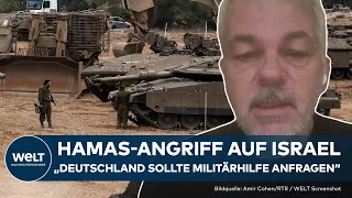 ANGRIFF AUF ISRAEL: Unterstützung gegen Hamas - "Deutschland sollte militärische Hilfe anfragen"