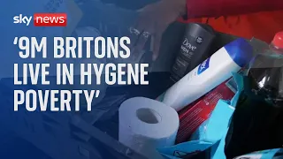 Cost of Living: Nine million people in the UK live in hygiene poverty, research shows