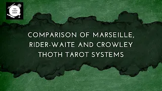 Tarot System Showdown! Marseille vs. Rider-Waite vs. Crowley Thoth | Comparison 🔮