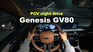 2024 Genesis GV80 2 5T GDi AWD POV night drive