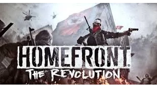 Homefront: The Revolution Impressions