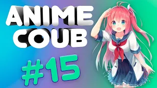 Anime Coub #15 | Аниме приколы под музыку | Смешные моменты из аниме |