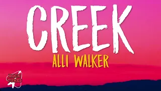 Alli Walker - Creek (Lyrics)