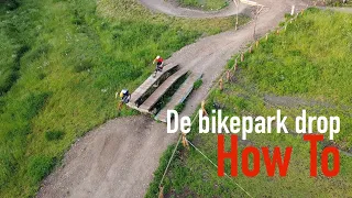 De bike park drop - “how to” 😜