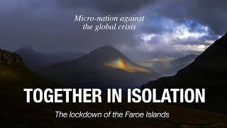 Together in isolation | FAROE ISLANDS | Documentary